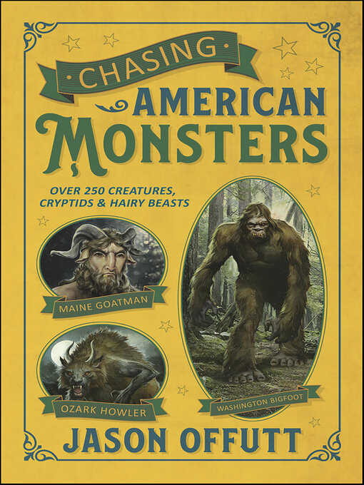 Title details for Chasing American Monsters by Jason Offutt - Available